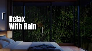 DREAMY RAIN SYMPHONY!!! SLEEP BETTER WITH SOOTHING RAIN SOUNDS