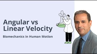 Angular vs Linear Velocity in Biomechanics | Understanding Human Movement and Performance| #047