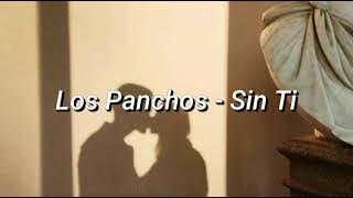 Sin Ti - Los Panchos - Letra 🌙