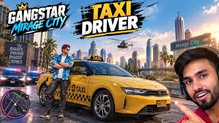 I Became a TAXI DRIVER in Gangstar Mirage City! 🚕 | Gangster Migrage City Game screenshot 5
