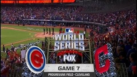 2016 World Series Game 7 (part 1 of 4) - Cubs at Indians - Wed, Nov 2, 2016 - 7:00pm CDT - FOX