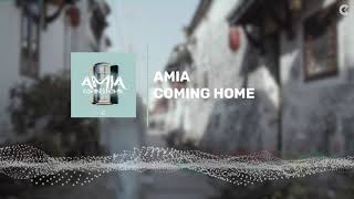 AMIA - Coming Home (Official Visualizer)