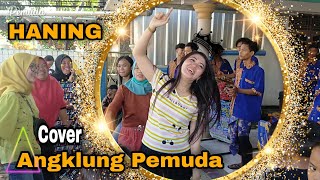 HANING Angklung Pemuda (Cover)
