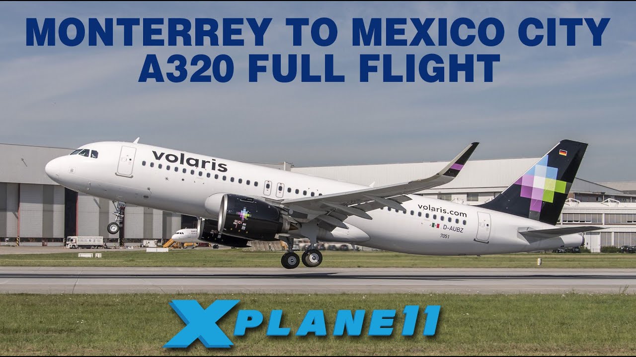 Monterrey To Mexico City Volaris Full Flight Over Sierra Madre Mountain Range Youtube