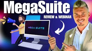 MegaSuite Review & Webinar Replay