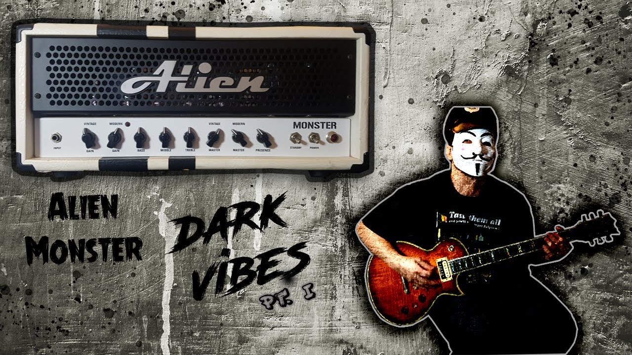Alien Monster 50w -  Dark Vibes I