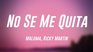 No Se Me Quita - Maluma, Ricky Martin {Lyrics Video} 🎤