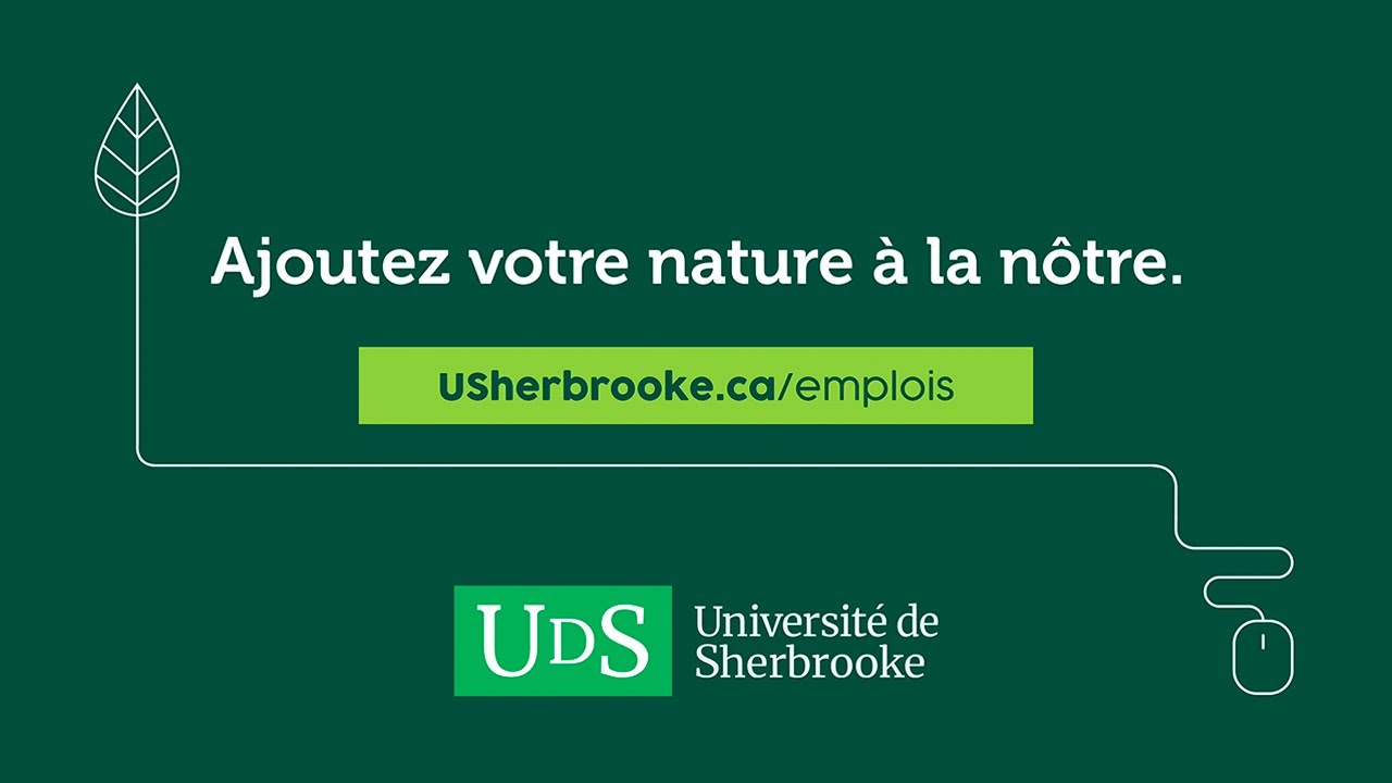 L'Université de Sherbrooke : un milieu de travail stimulant et humain!