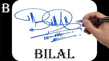 Bilal name signature design - B signature style - How to signature your name