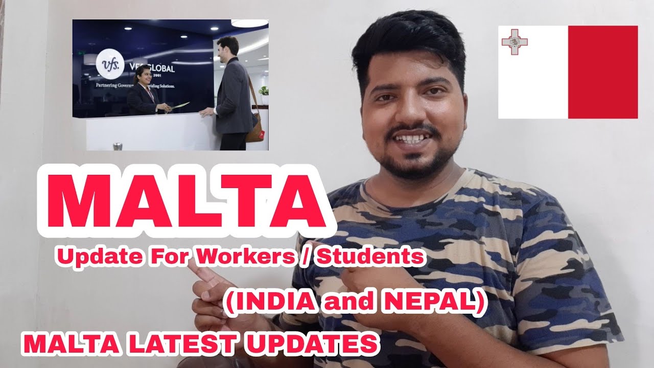MALTA Visa New Update For Workers and Students Nepal and India Update For Indians. YouTube
