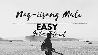Nag-iisang Muli- Cup of Joe EASY Guitar Tutorial