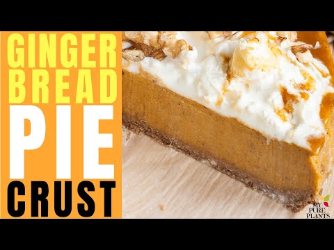 Gingerbread PIE CRUST (VEGAN / GLUTEN-FREE / OIL-FREE)