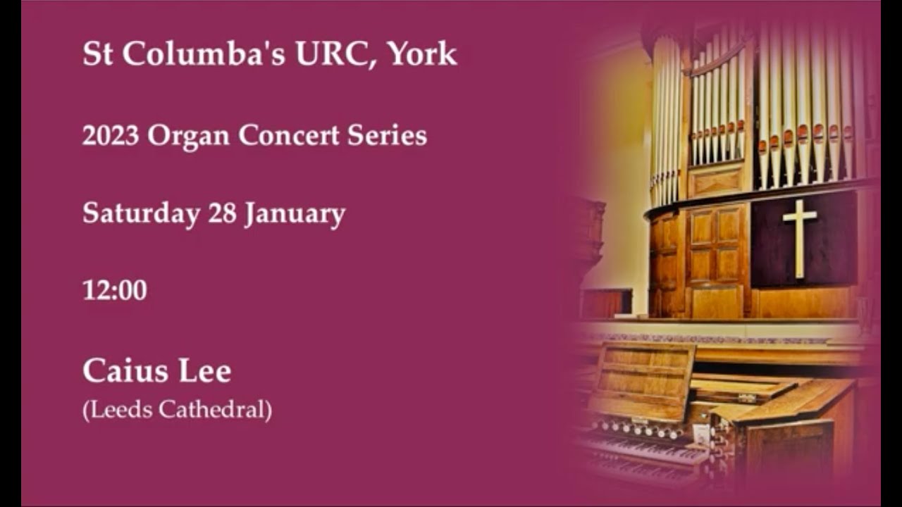 Priory Concerts 2023: Caius Lee recorded at St Columba's York on 28 January 2023