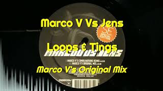 Marco V Vs Jens - Loops Tings Relooped Marco Vs Original Mix