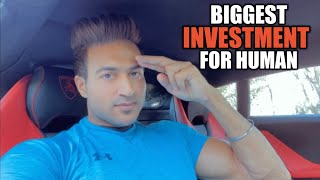 Biggest INVESTMENT For Human (Motivation) - Guru Mann