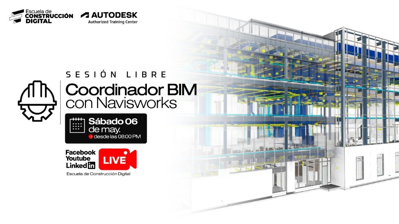 🚧Coordinador de Proyectos BIM con Navisworks | Sesión Inicial🧑‍💻 - YouTube