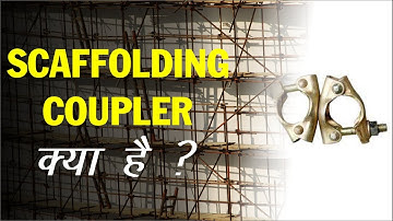 scaffolding training video / Types of Scaffolding Coupler or clamp