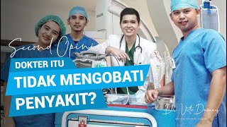 dr. VITO DAMAY : DOKTER ITU TIDAK MENGOBATI PENYAKIT!