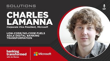 Low-Code/No-Code Fuels Agile Digital Banking Transformation