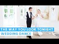 The Way You Look Tonight - Frank Sinatra | Wedding Dance Online Choreography | First Dance