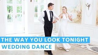 The Way You Look Tonight - Frank Sinatra | Wedding Dance Online Choreography | First Dance Resimi