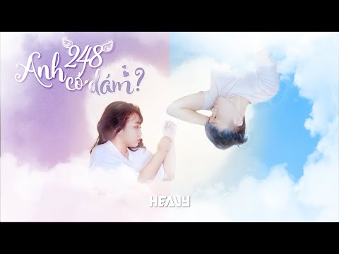 Video 248, Anh Có Dám ?! | Nhạc Chế BỐNG BỐNG BANG BANG | Na... - youtube