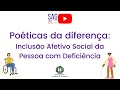 Poéticas da diferença: Inclusão Afetivo Social da Pessoa com Deficiência |Fabiano Puhlmann | SAG UEL