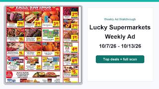 Lucky Supermarkets Weekly Ad (10/7/26 - 10/13/26) Best Deals Update