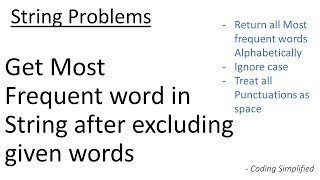 String - 18: Get Most Frequent word in String after excluding given words | Java Implementation