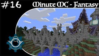 Minute Minecraft - Time Lapse - Fantasy Village - Ep.16
