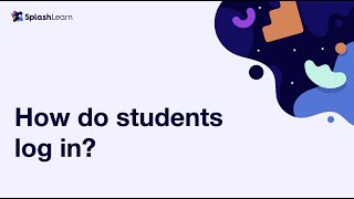 SplashLearn - How Do Students Log In?