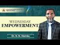 Wednesday Empowerment 20 May 2026 With Dr N M Mamba 