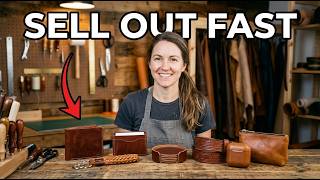 7 Leather Projects I CAN'T Make Fast Enough — They SELL OUT!