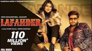 Lafander || Haryanvi Songs || Sapna Chaudhary, Pranjal Dahiya, Masoom Sharma, Raju Punjabi