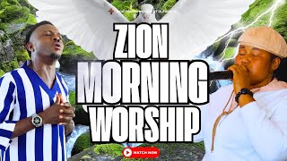 🔥ANOINTING FILLED ZION PRAYER MOVEMENT SONGS WITH KANAYO KELVIN AND CHINONSO ZION SINGER
