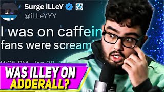 The iLLeY Adderall Situation