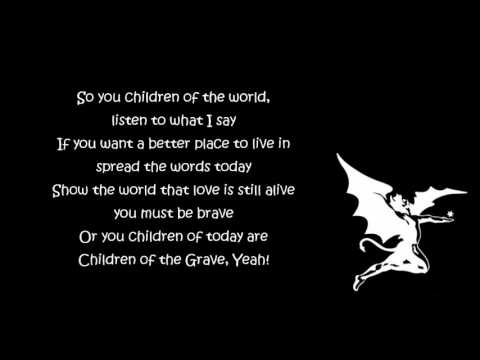 Black Sabbath - Children Of The Grave [Lyrics] HQ