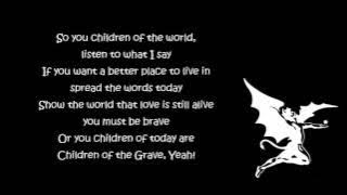 Black Sabbath - Children Of The Grave [Lyrics] HQ