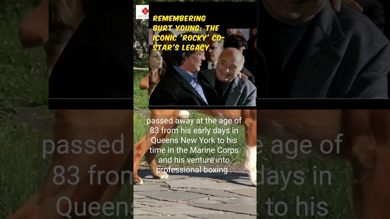 Remembering Burt Young: The Iconic 'Rocky' Co-Star's Legacy 