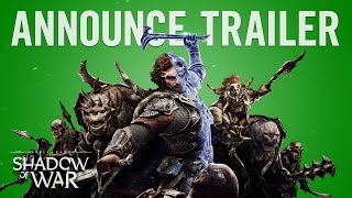 Official Shadow of War Announce Trailer