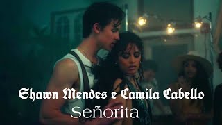 Shawn Mendes e Camila Cabello - Señorita ( Letra)