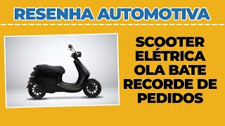 Scooter elétrica bate recorde de pedidos | Cortes Resenha Automotiva Podcast motores e ação