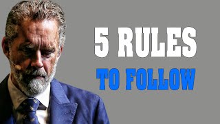 5 Rules To Follow - Jordan Peterson Motivation Net Worth