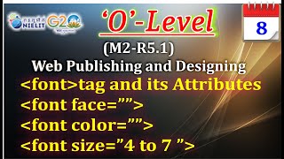 Lecture-8| font tag in html | font tag Attribute | o level (Web Designing and Publishing) | Nielit