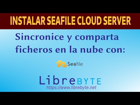 Syncronice y comparta ficheros en la nube con Seafile