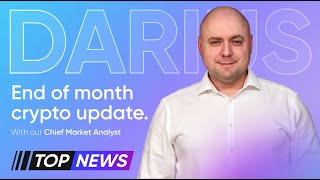 End of November crypto update | Top News w. Darius Anucauskas