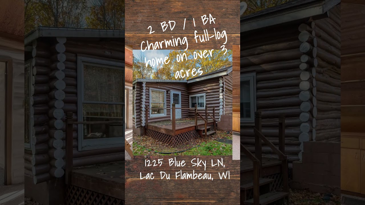 Wisconsin Rustic Cabin for Sale! 1225 BLUE SKY LN, Lac Du Flambeau, WI 54538! Open House! 
