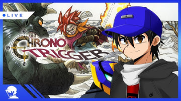 [EN/PH](2025/08/01) Playing Chrono Trigger