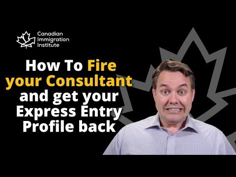 How to Fire Your Consultant and Take Back Your Express Entry Profile