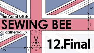 The Final! AGU Ep10 - A Celebration of creativity | The Great British Sewing Bee 2026 Series 12 @thewoolpatch